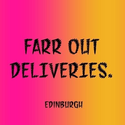 Farr Out Deliveries